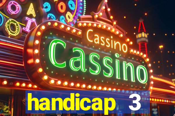 handicap 3 resultado final